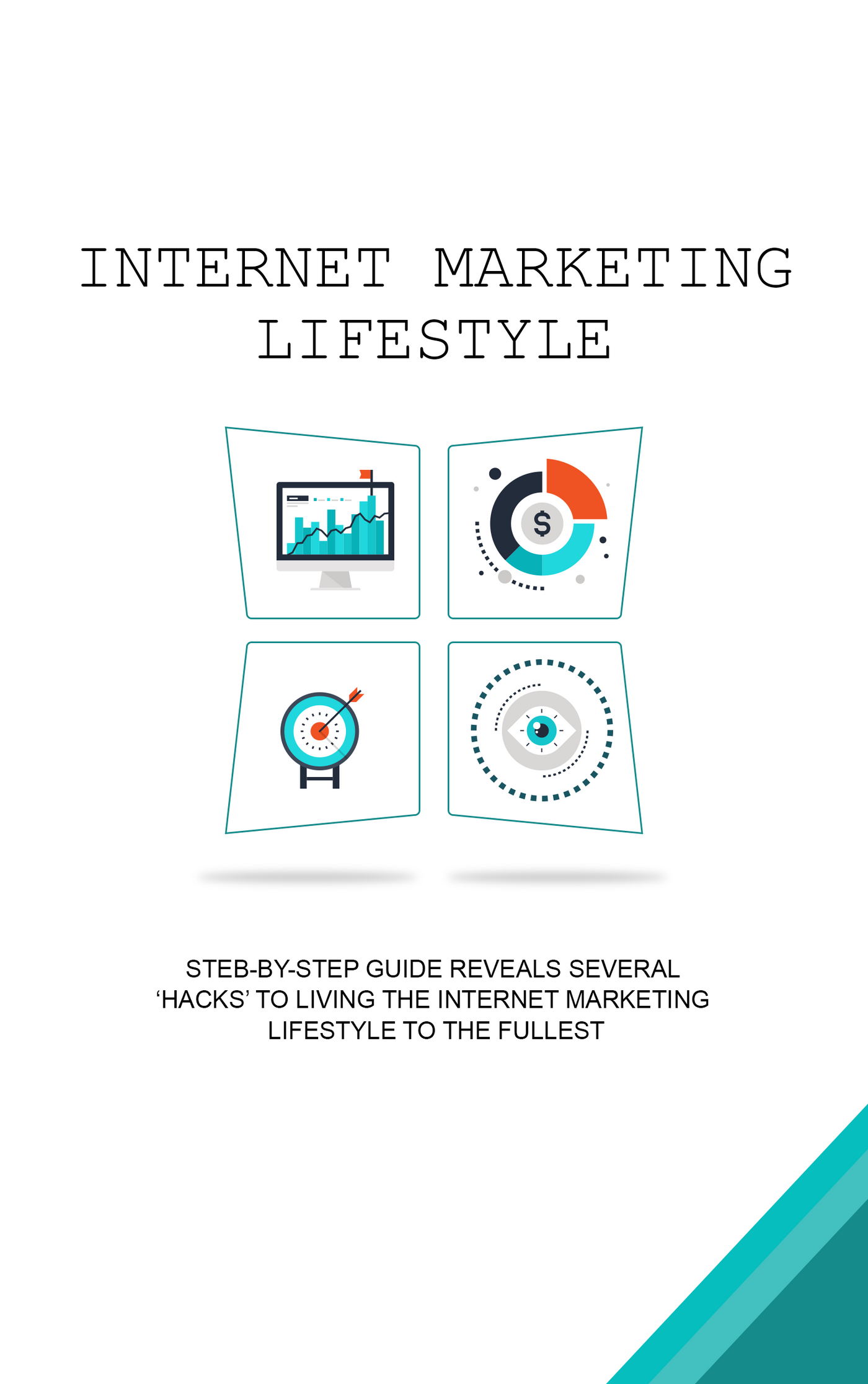 Internet Marketing Lifestyle