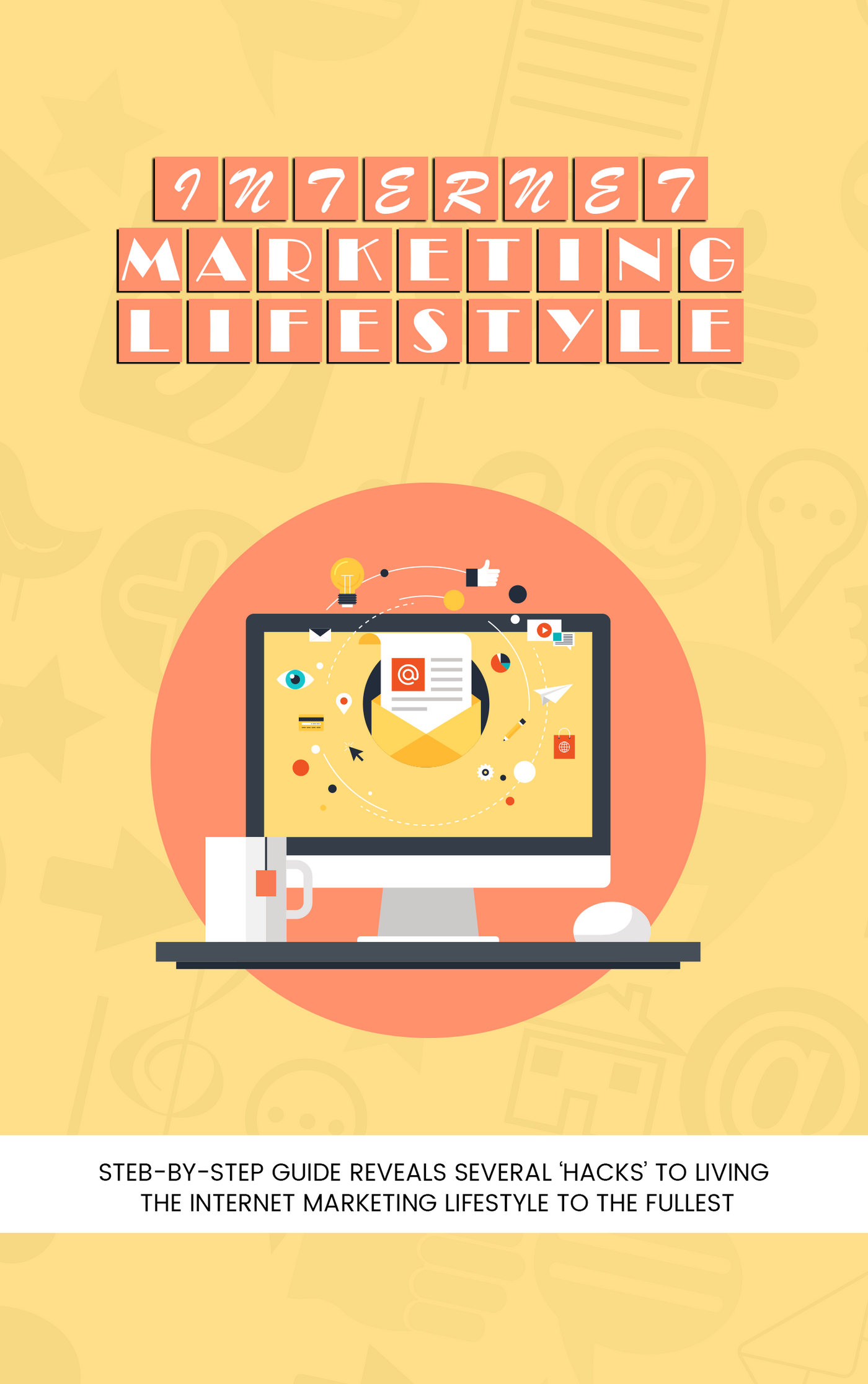Internet Marketing Lifestyle