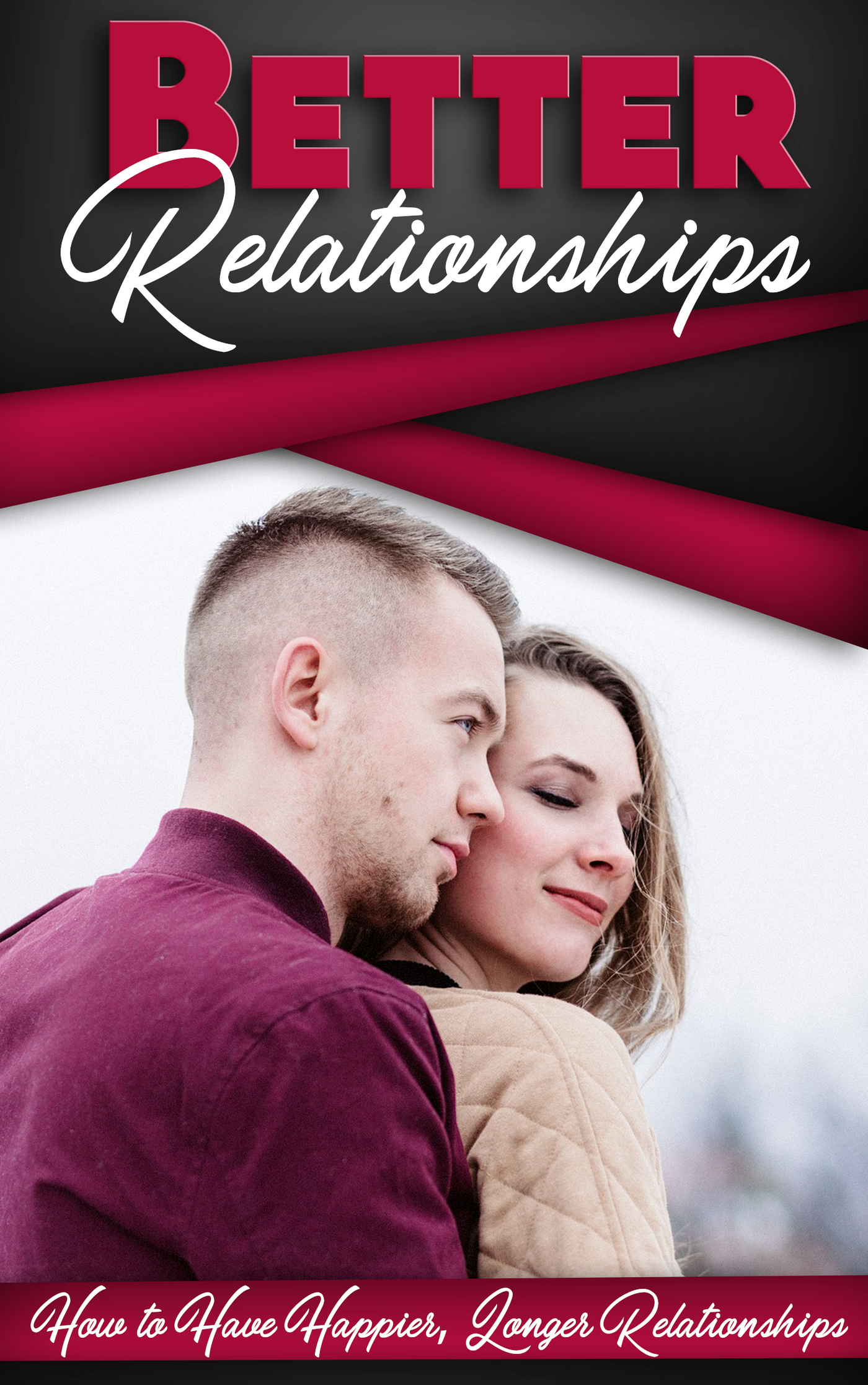 Better Relationship