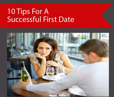 10 Tips for Successful First Date: Your Guide to Flirting and Dating Success (Audio)