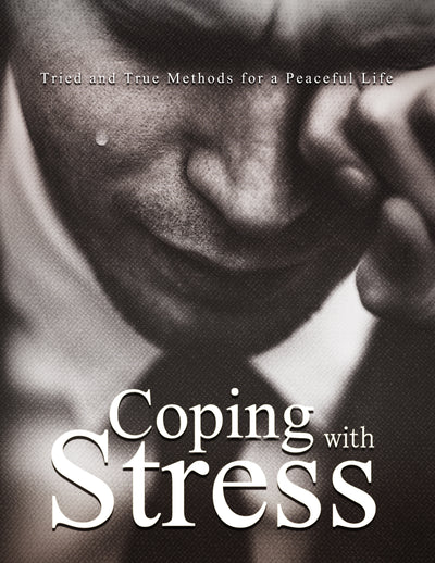 Coping With Stress: Your Guide to Effective Stress Management