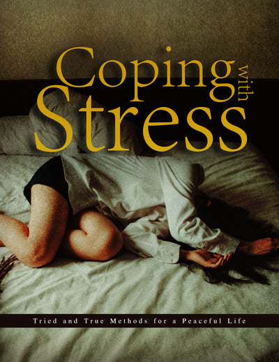 Coping With Stress: Your Guide to Effective Stress Management