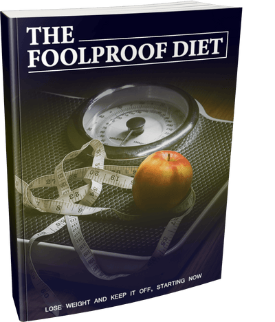 The Foolproof Diet