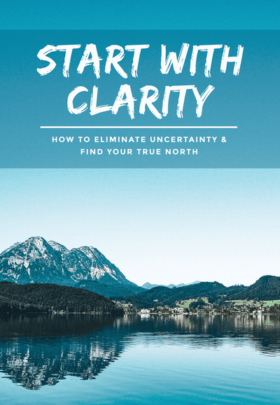 Start with Clarity