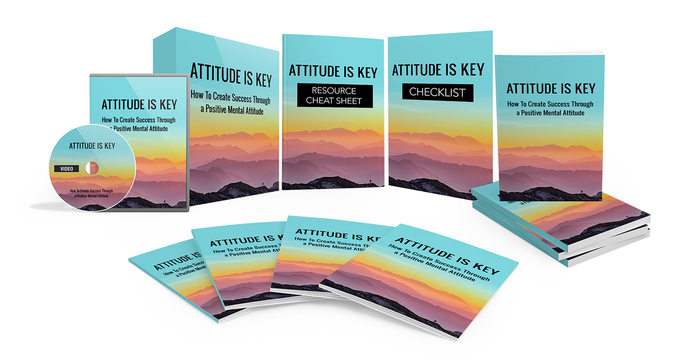Attitude Is Key: A Guide to Cultivating Positivity in Challenging Times