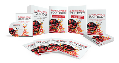 Supercharge Your Body