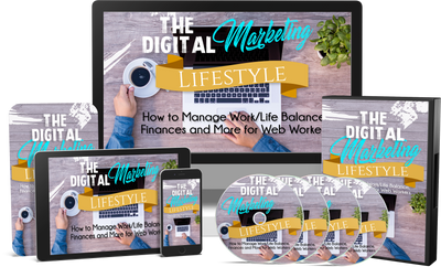 The Digital Marketing Lifestyle