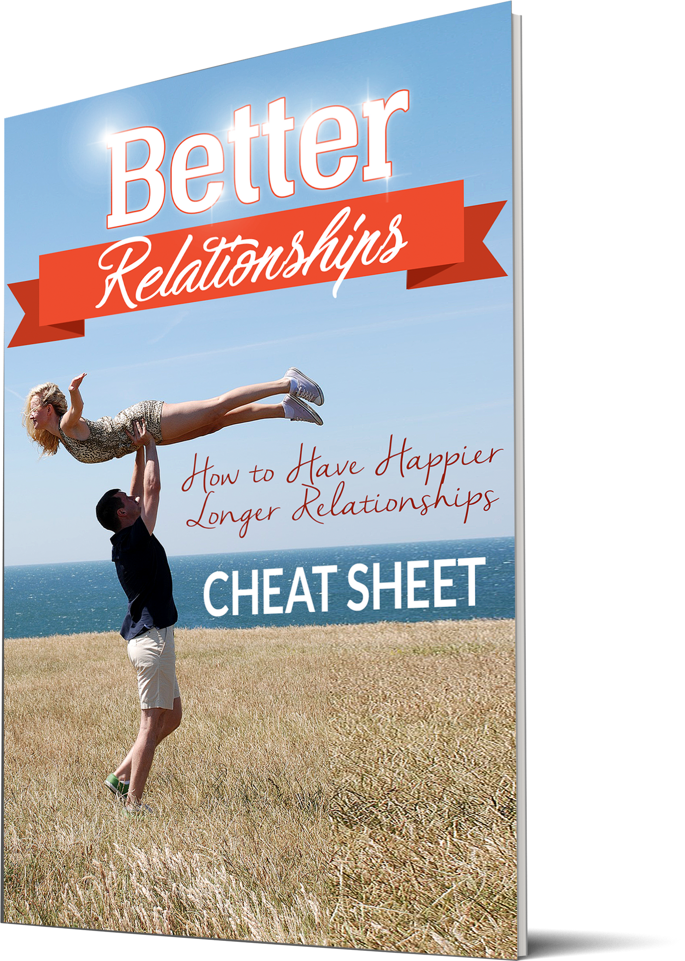 Better Relationship: Mastering the Art of Meaningful Connections