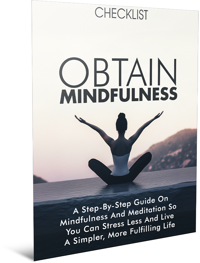 Obtain Mindfulness