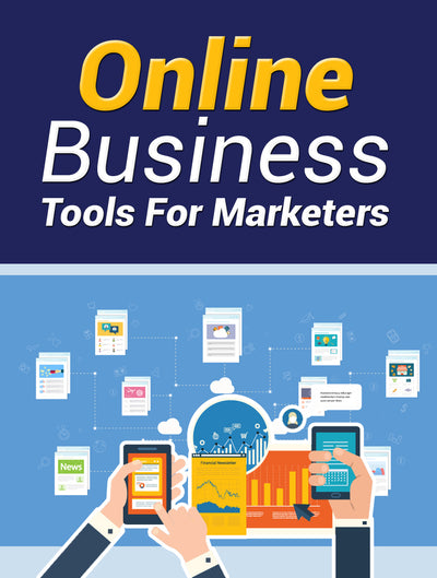 Online Business Tools For Marketers: Evaluating Essential Resources