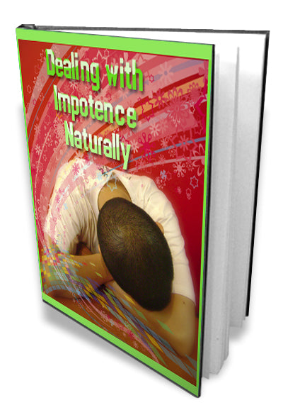 Dealing With Impotence Naturally