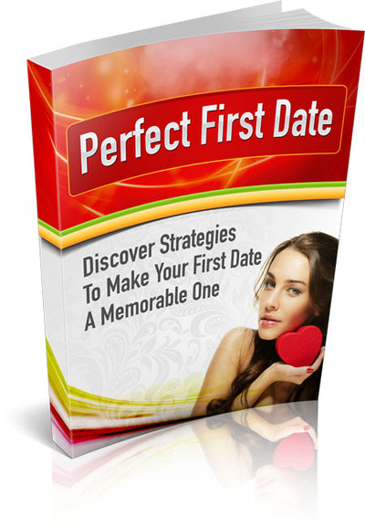 Perfect First Date: Your Guide to a Memorable Beginning