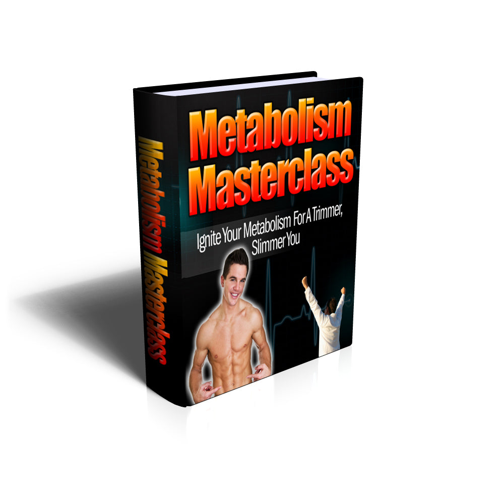 Metabolism Masterclass: Your Guide to Effective Fat-Burning and Energy Boosting