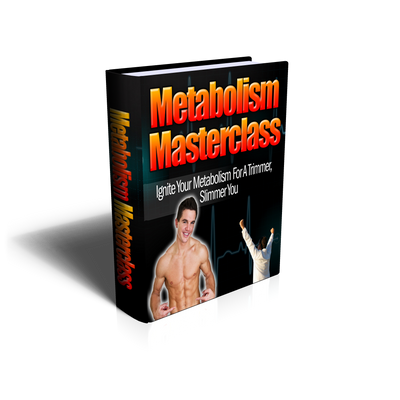 Metabolism Masterclass: Your Guide to Effective Fat-Burning and Energy Boosting