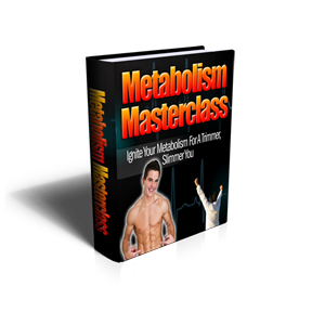 Metabolism Masterclass: Your Guide to Effective Fat-Burning and Energy Boosting