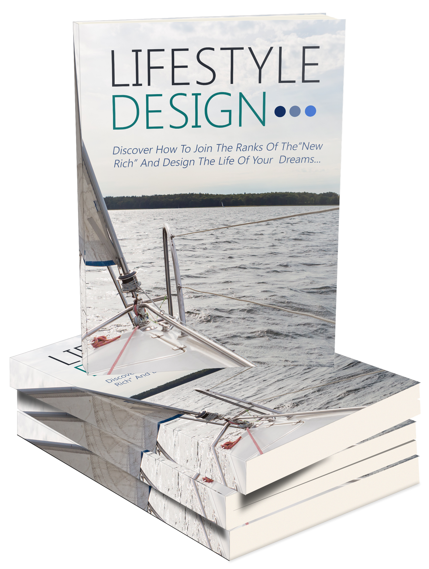 Lifestyle Design: Join the New Rich and Create Your Dream Life