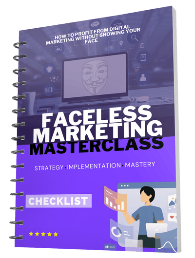The Faceless Marketing Masterclass