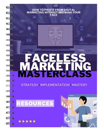 The Faceless Marketing Masterclass
