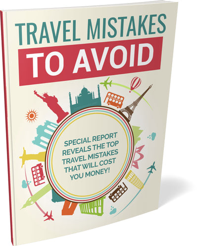 Travel Mistakes To Avoid: Your Guide to Stress-Free Adventures