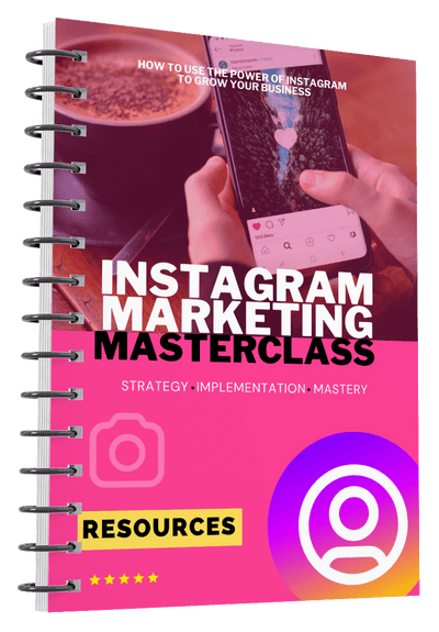 The Instagram Marketing Masterclass